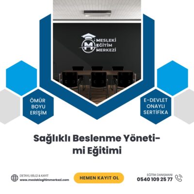 Sağlıklı Beslenme Yönetimi Eğitimi