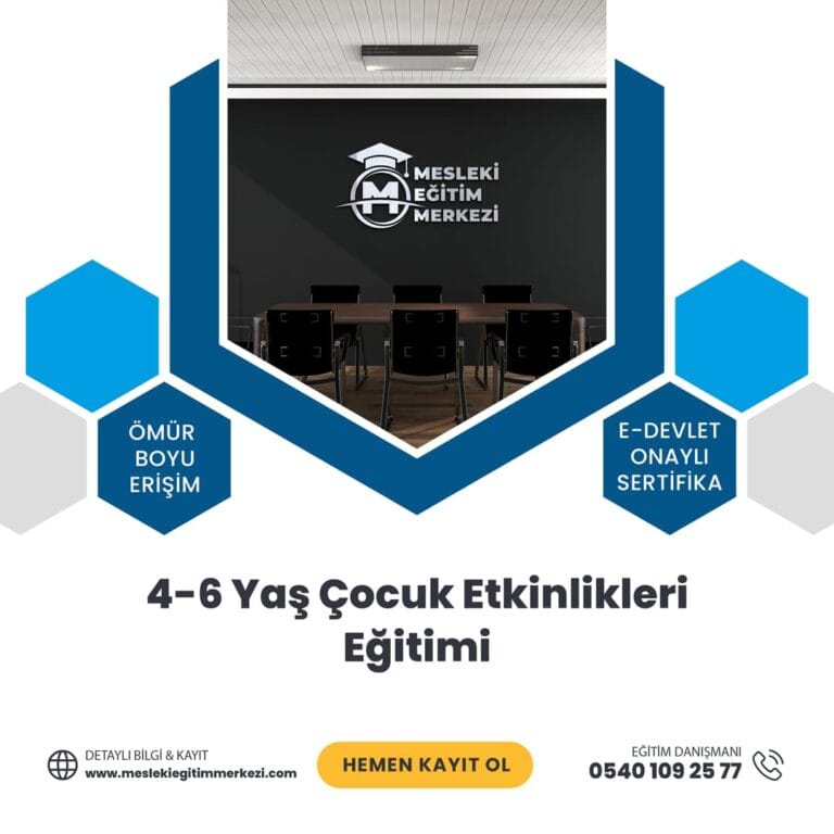 4-6 Yaş Çocuk Etkinlikleri Eğitimi