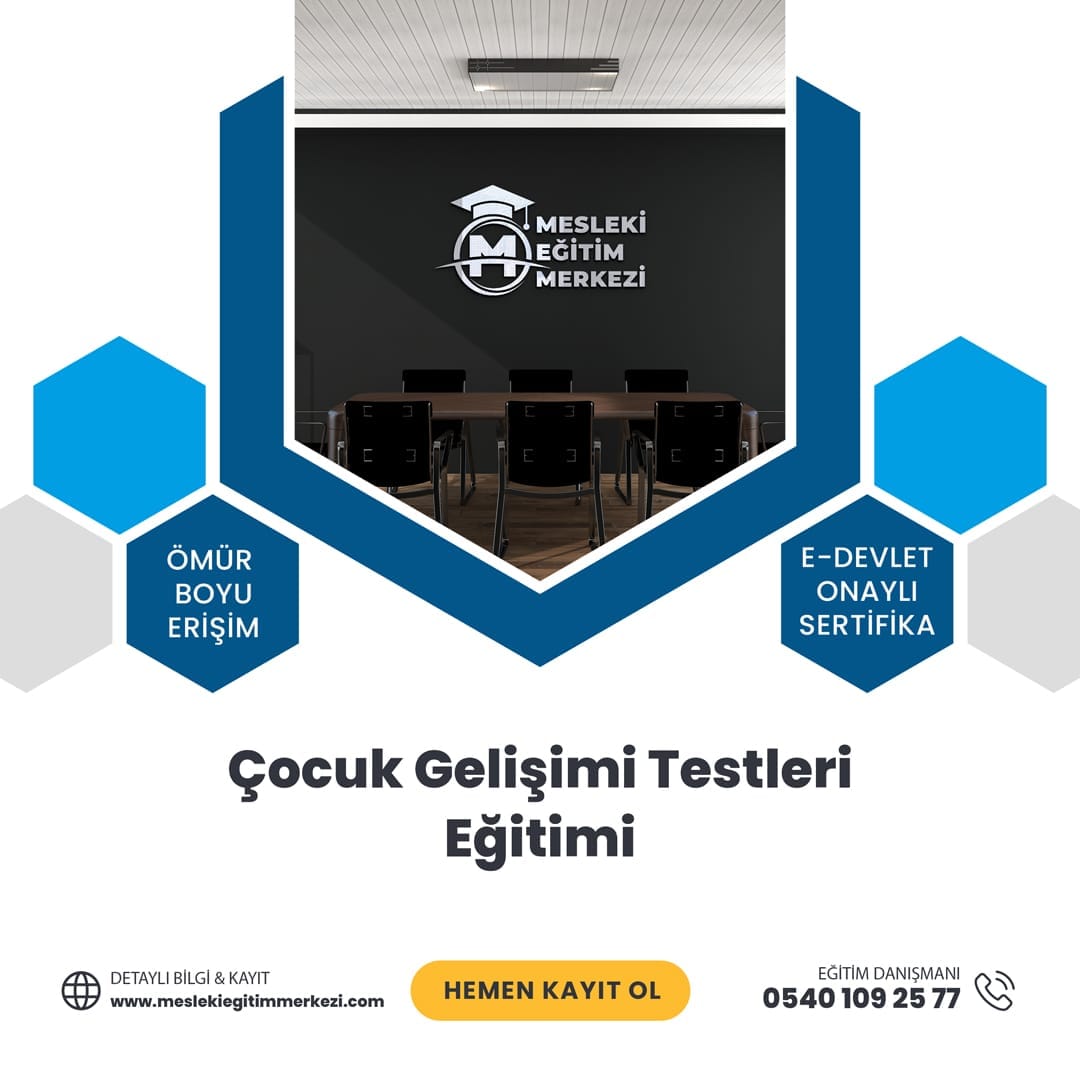 Çocuk Gelişimi Testleri Eğitimi