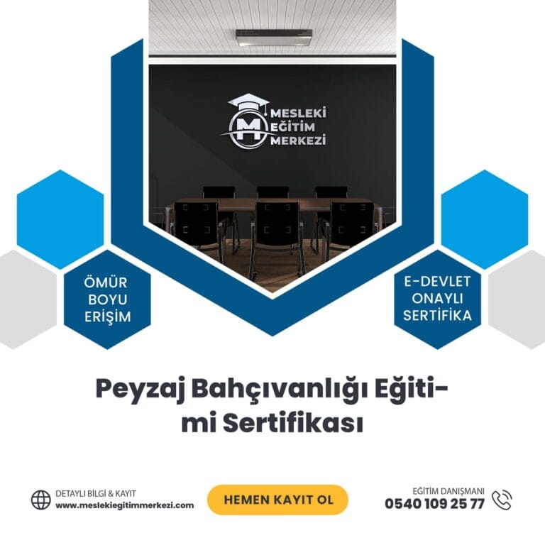 Peyzaj Bahçıvanlığı Eğitimi Sertifikası