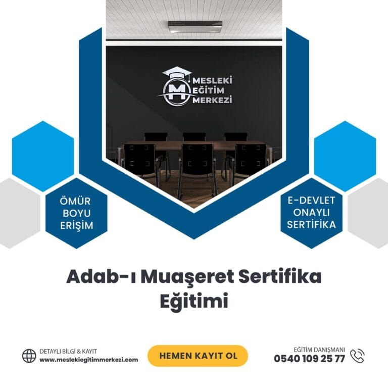 Adab-ı Muaşeret Sertifika Eğitimi