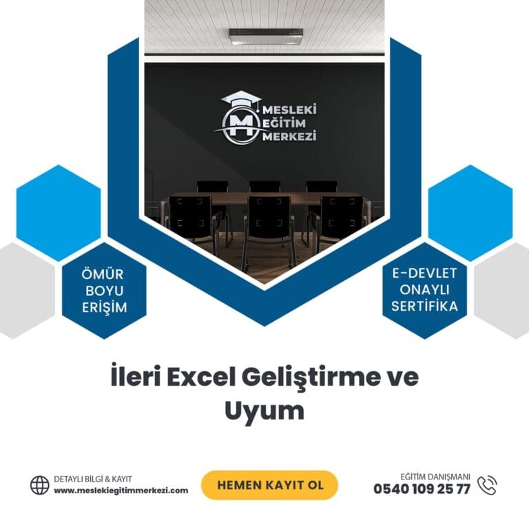 İleri Excel Geliştirme ve Uyum