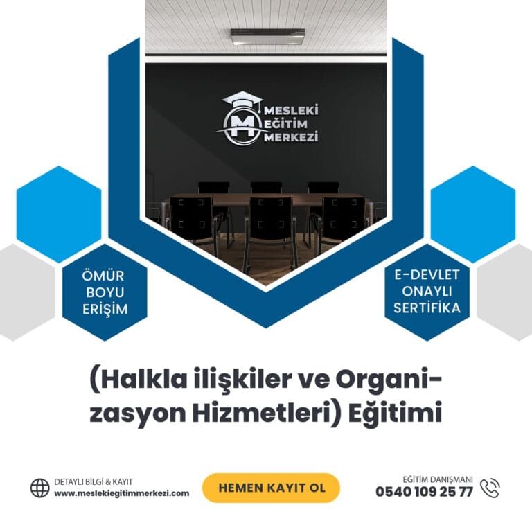 (Halkla ilişkiler ve Organizasyon Hizmetleri) Eğitimi