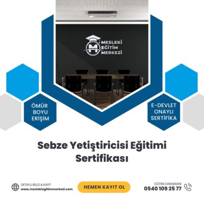 Sebze Yetiştiricisi Eğitimi Sertifikası
