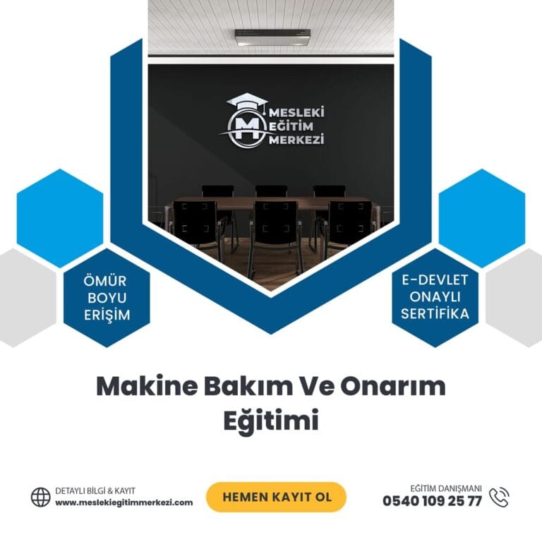 Makine Bakım Ve Onarım Eğitimi