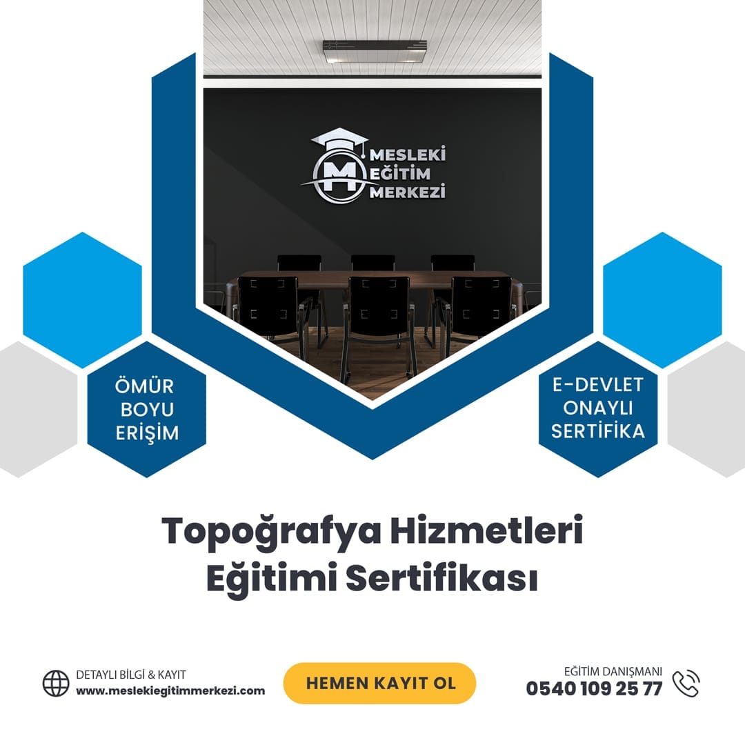 Topoğrafya Hizmetleri Eğitimi Sertifikası