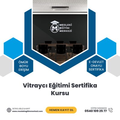 Vitraycı Eğitimi Sertifika Kursu