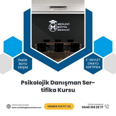Psikolojik Danışman Sertifika Kursu