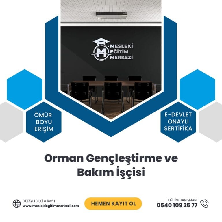 Orman Gençleştirme ve Bakım İşçisi