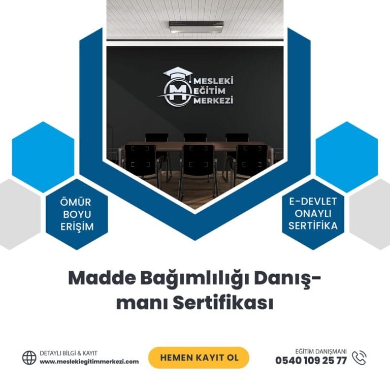 Madde Bağımlılığı Danışmanı Sertifikası