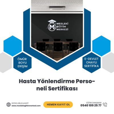 Hasta Yönlendirme Personeli Sertifikası