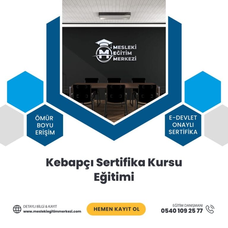 Kebapçı Sertifika Kursu Eğitimi
