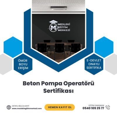 Beton Pompa Operatörü Sertifikası