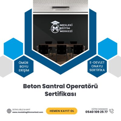 Beton Santral Operatörü Sertifikası