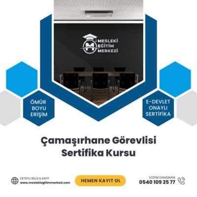 Çamaşırhane Görevlisi Sertifika Kursu