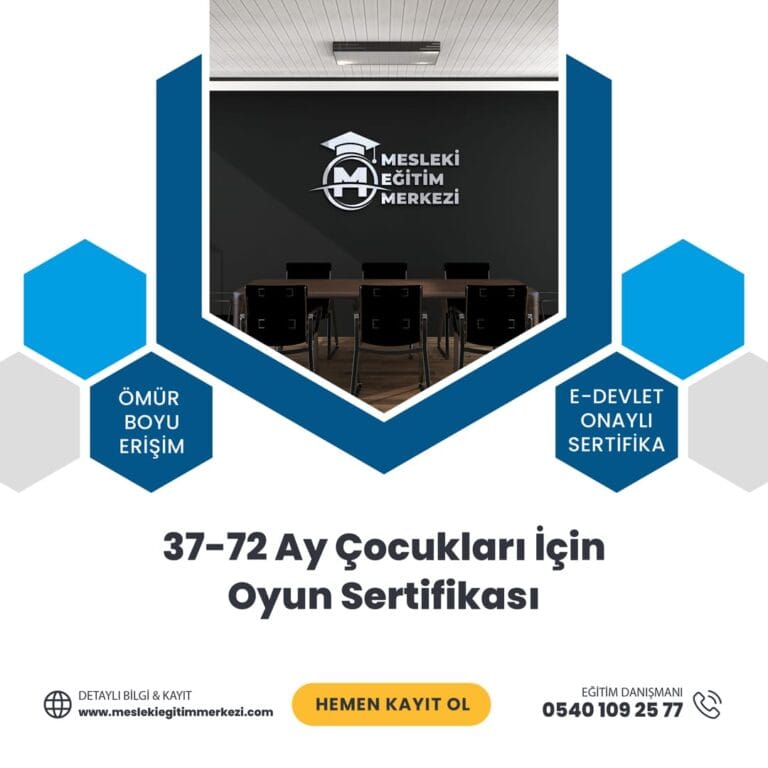 37-72 Ay Çocukları İçin Oyun Sertifikası
