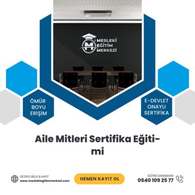 Aile Mitleri Sertifika Eğitimi