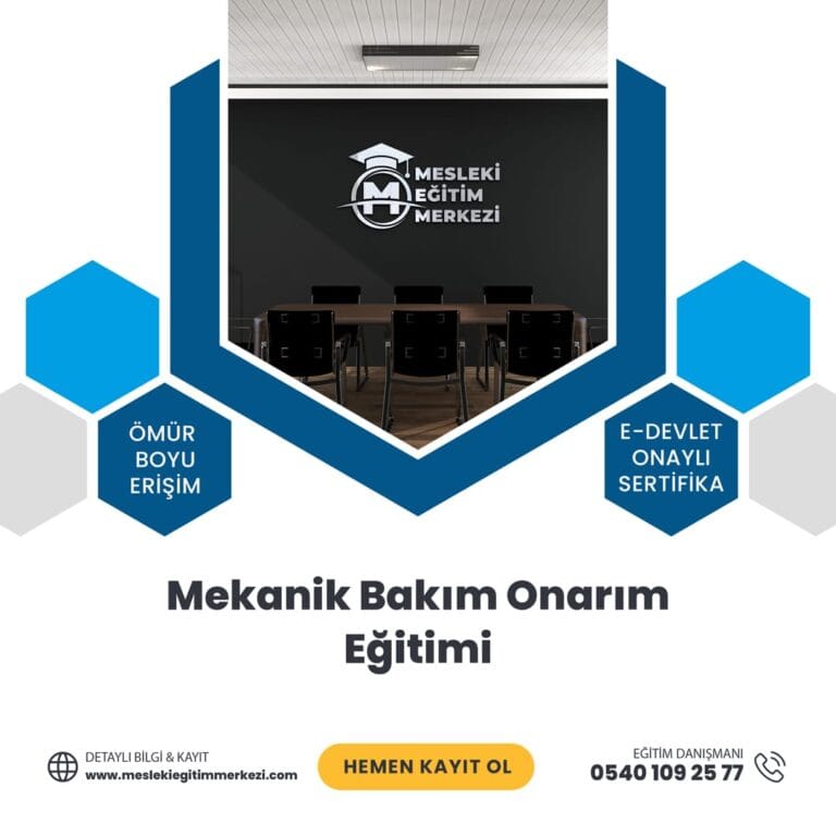Mekanik Bakım Onarım Eğitimi